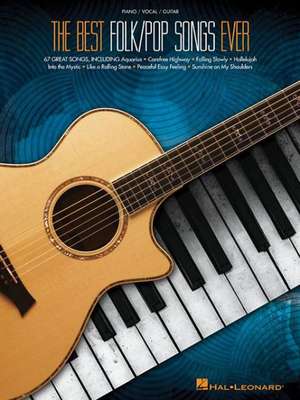 Best Folk/Pop Songs Ever de Hal Leonard Publishing Corporation