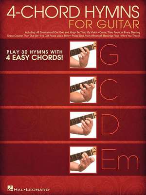 4-Chord Hymns for Guitar de Hal Leonard Corp