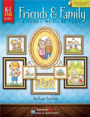 Friends & Family de Hal Leonard Publishing Corporation