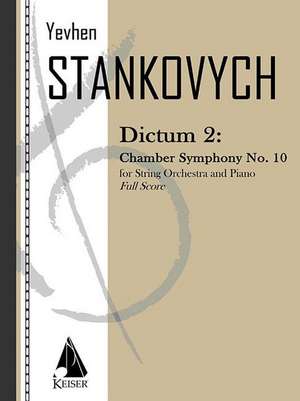 Dictum 2: Chamber Symphony No. 10 de Yevhen Stankovych