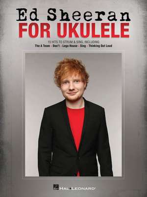 Ed Sheeran for Ukulele de Ed Sheeran