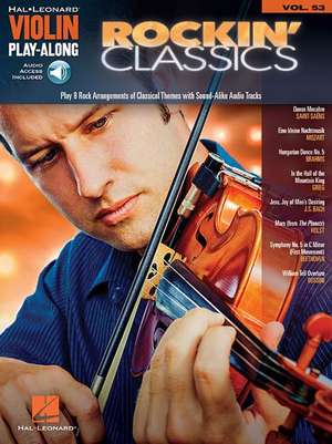 Rockin' Classics: Violin Play-Along Volume 53 de Hal Leonard Publishing Corporation