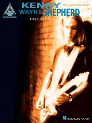 Kenny Wayne Shepherd - Ledbetter Heights (20th Anniversary Edition) de Kenny Wayne Shepherd