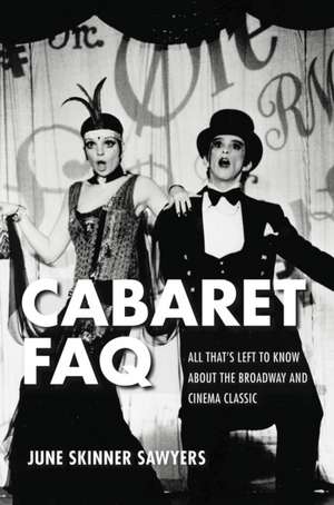 Cabaret FAQ de June Sawyers