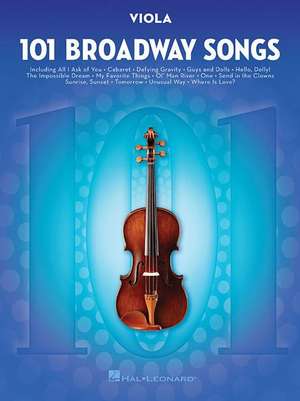 101 Broadway Songs for Viola de Hal Leonard Publishing Corporation