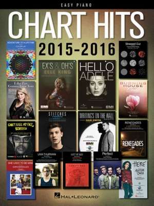 Chart Hits of 2015-2016 de Hal Leonard Corp