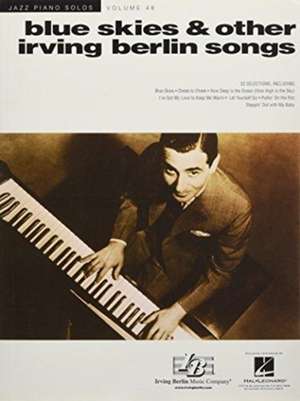 Blue Skies & Other Irving Berlin Songs de Irving Berlin