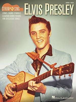 Elvis Presley - Strum & Sing Guitar de Elvis Presley