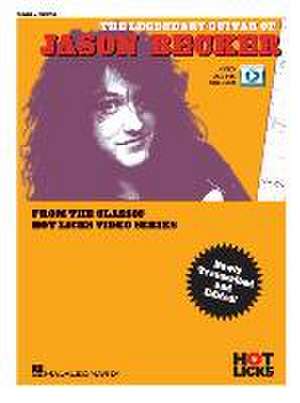 The Legendary Guitar of Jason Becker from the Classic Hot Licks Video Series (Book/Online Media) de Jason Becker