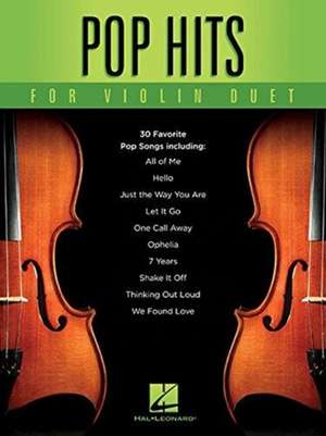 Pop Hits for Violin Duet de Hal Leonard Publishing Corporation