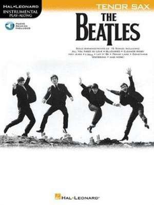 The Beatles - Instrumental Play-Along Tenor Sax - Book/Online Audio