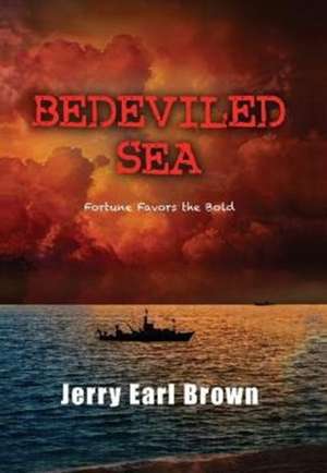 Bedeviled Sea de Jerry Earl Brown