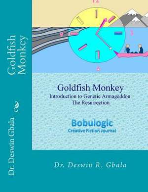 Goldfish Monkey de Dr Deswin R. Gbala