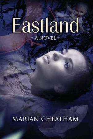 Eastland de Marian Cheatham