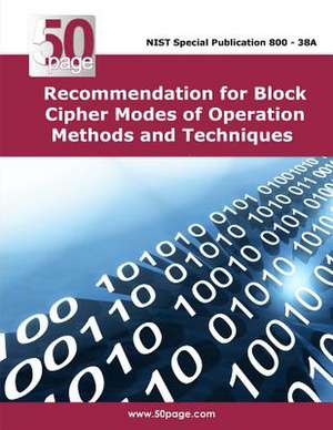 Recommendation for Block Cipher Modes of Operation Methods and Techniques de Nist