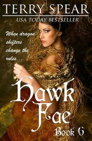 Hawk Fae de Terry Spear