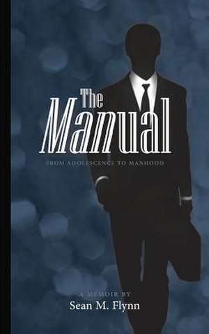 The Manual de MR Sean M. Flynn