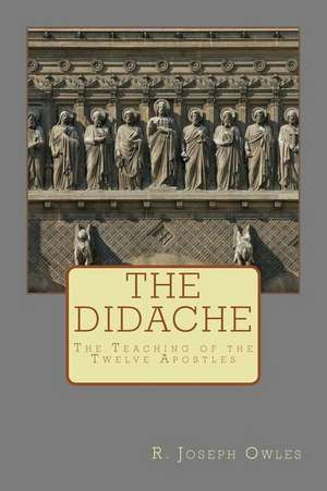 The Didache de R. Joseph Owles