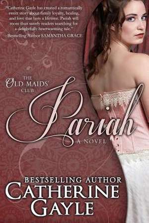 Pariah de Catherine Gayle