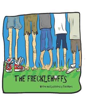 The Frecklehoffs de Tara Mapes