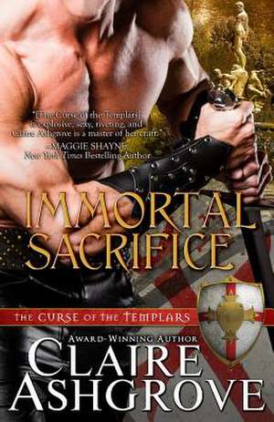 Immortal Sacrifice de Claire Ashgrove