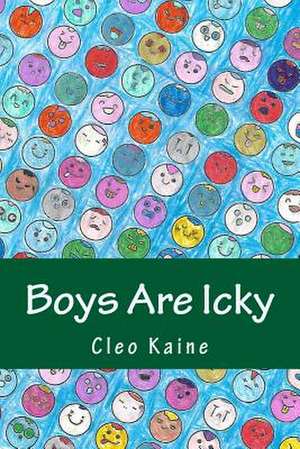 Boys Are Icky de Cleo Kaine