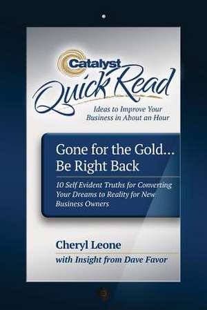 Gone for the Gold de MS Cheryl Jean Leone