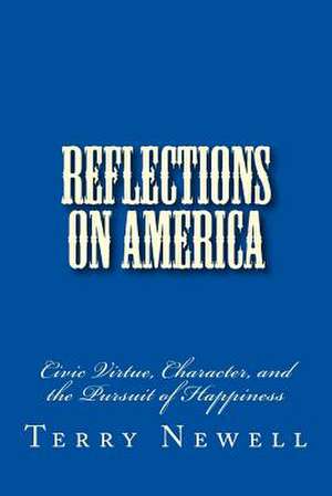 Reflections on America de Terry Newell