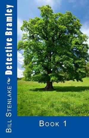 Detective Bramley de Bill Stenlake