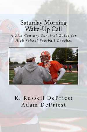 Saturday Morning Wake-Up Call de K. Russell Depriest