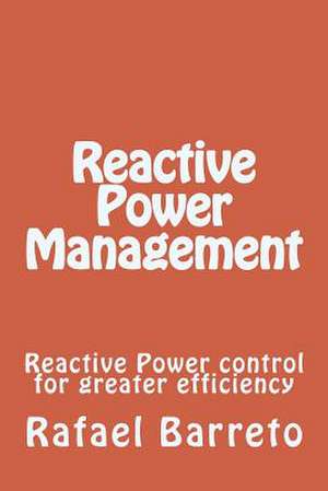 Reactive Power Management de Rafael Barreto