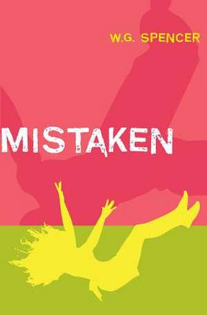 Mistaken de W. G. Spencer