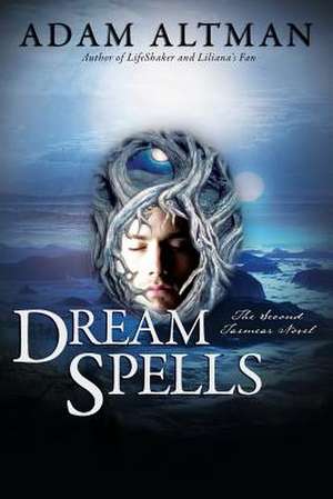 Dream Spells de Adam Altman