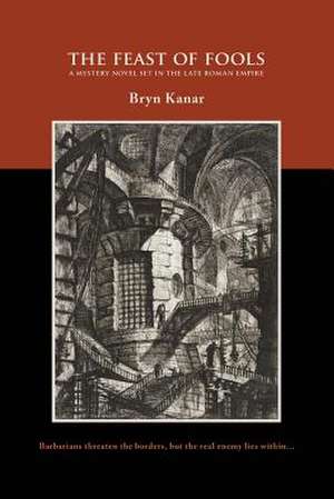 The Feast of Fools de Bryn Kanar