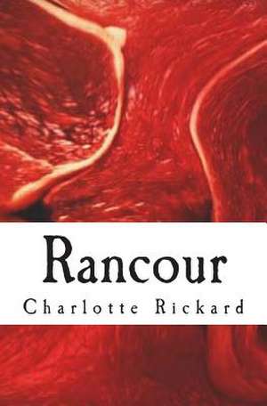 Rancour de Charlotte Rickard