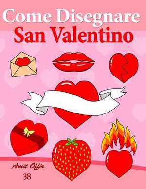 Come Disegnare - San Valentino de Amit Offir