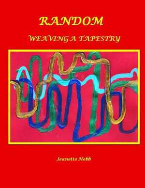 Random de Jeanette E. Hebb