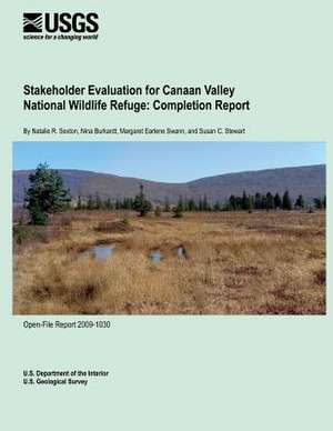 Stakeholder Evaluation for Canaan Valley National Wildlife Refuge de U. S. Department of the Interior