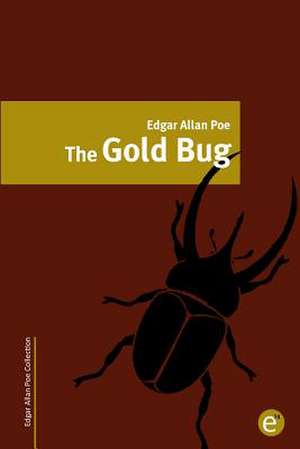 The Gold Bug de Edgar Allan Poe