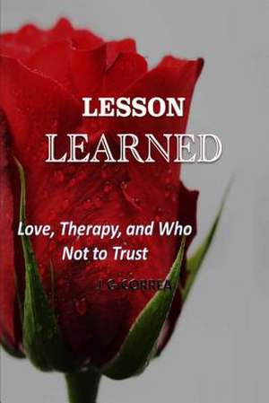 Lesson Learned de J. G. Correa