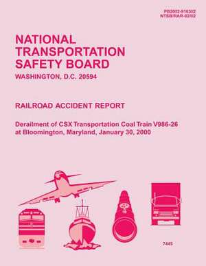 Rail Accident Report de National Transportation Safety Board