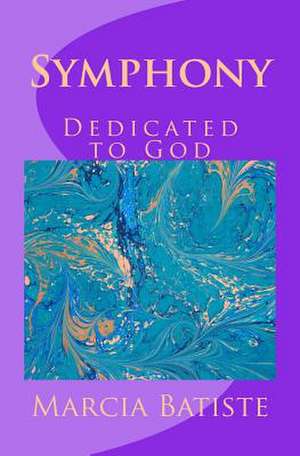 Symphony de Wilson, Marcia Batiste Smith