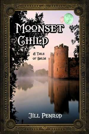 Moonset Child de Jill Penrod