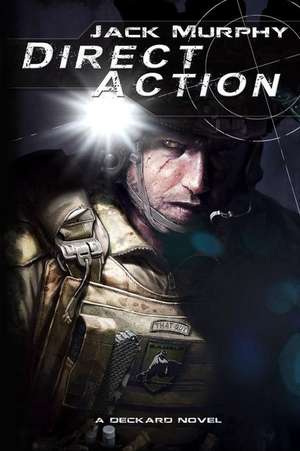 Direct Action de Jack Murphy