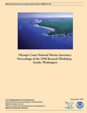 Olympic Coast National Marine Sanctuary de U. S. Depar Tment of Commerce