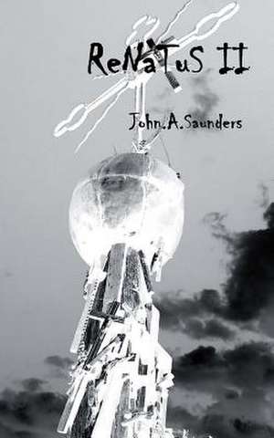 Renatus 2 de John Saunders