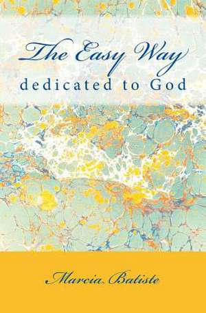 The Easy Way de Wilson, Marcia Batiste Smith