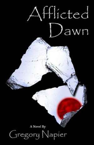 Afflicted Dawn de Gregory Napier