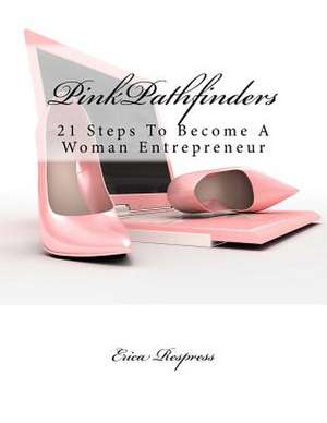 Pinkpathfinders de MS Erica Respress