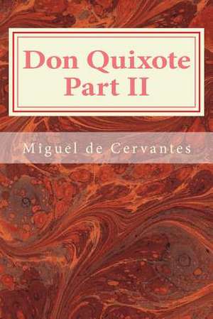 Don Quixote Part II de Miguel De Cervantes